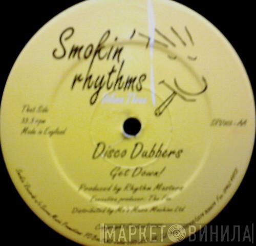 Disco Dubbers - Smokin' Rhythms Volume Three