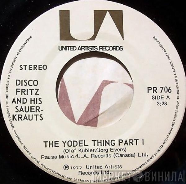  Disco Fritz & His Sauerkrauts  - The Yodel Thing