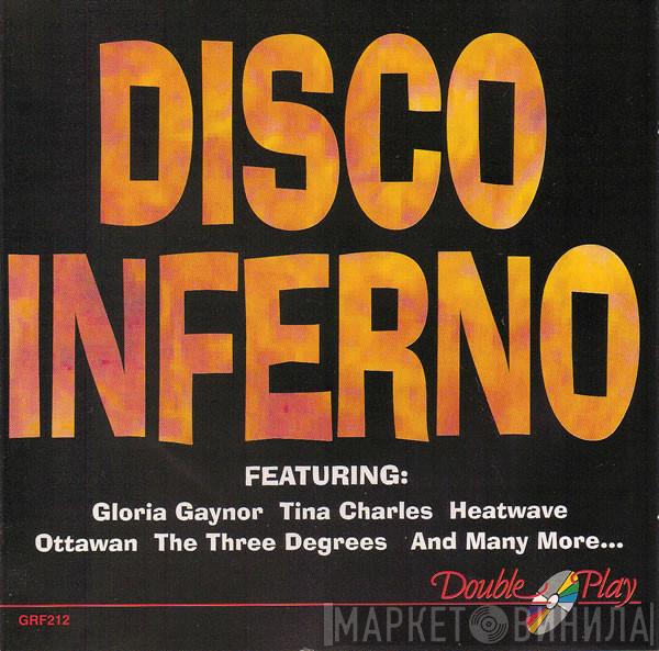  - Disco Inferno