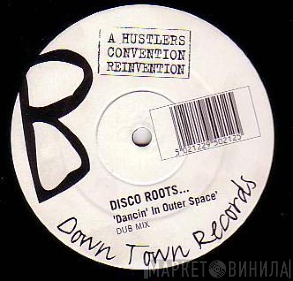 Disco Roots - Dancin' In Outer Space