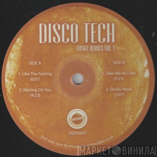 Disco Tech  - Funky Heroes Vol. 1