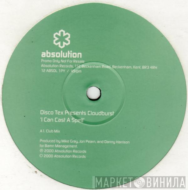 Disco-Tex, Cloudburst  - I Can Cast A Spell