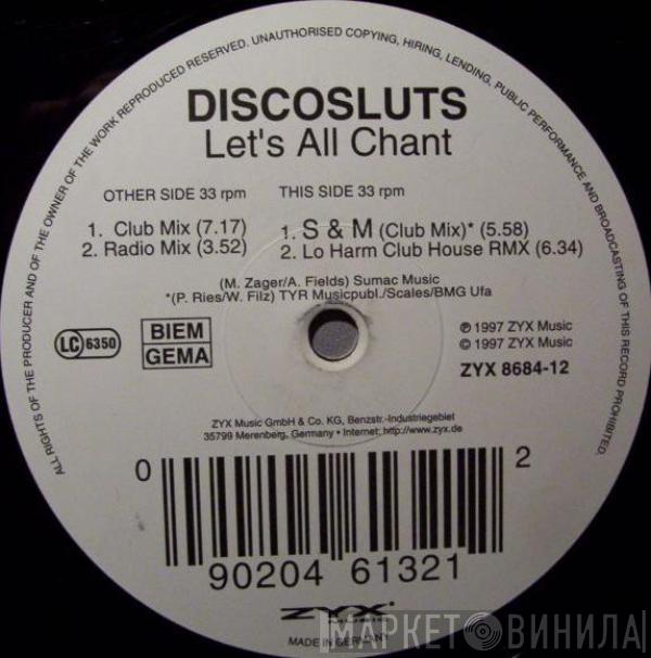 Discosluts - Let's All Chant