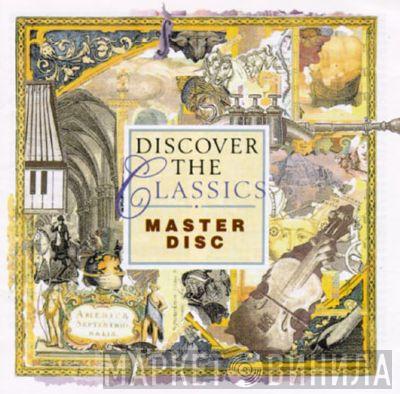  - Discover The Classics • Master Disc