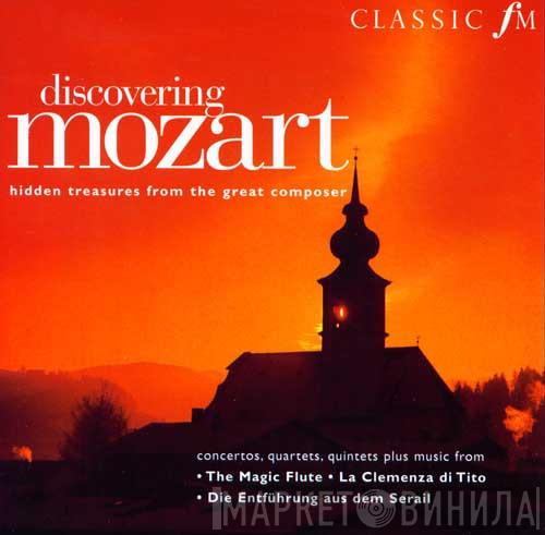  - Discovering Mozart: Hidden Treasures From The Great Composer