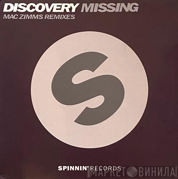 Discovery - Missing (Mac Zimms Remixes)