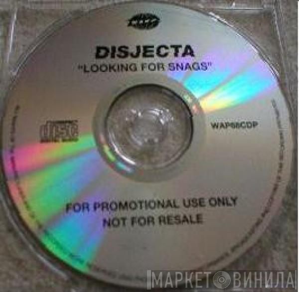  Disjecta  - Looking For Snags
