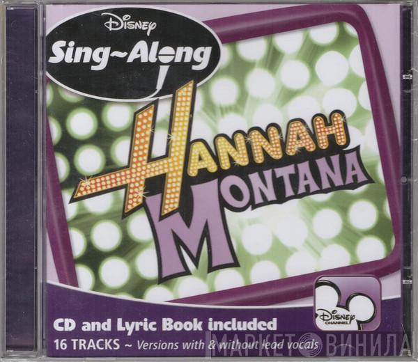  - Disney Sing-Along - Hannah Montana