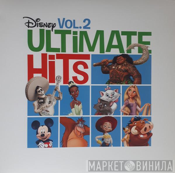  - Disney Ultimate Hits Vol. 2