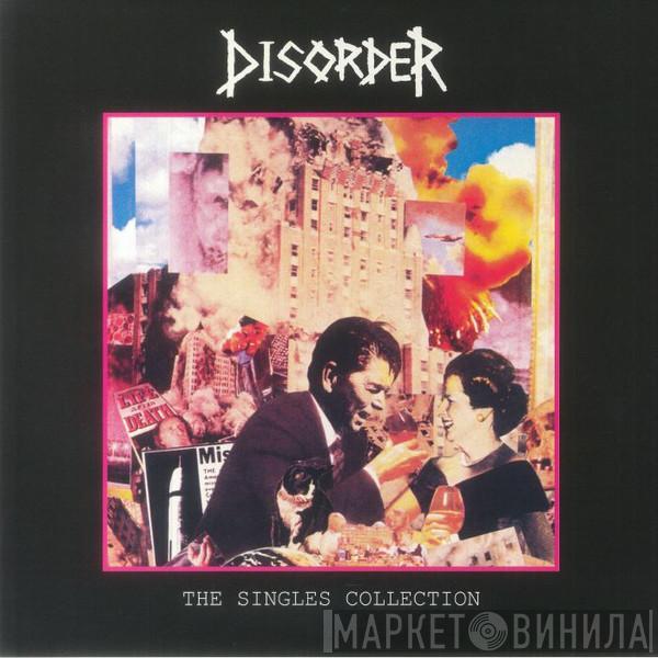 Disorder  - The Singles Collection