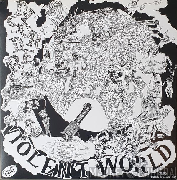  Disorder   - Violent World Plus: More Noize E.P
