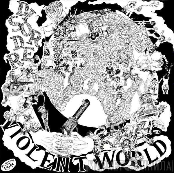  Disorder   - Violent World