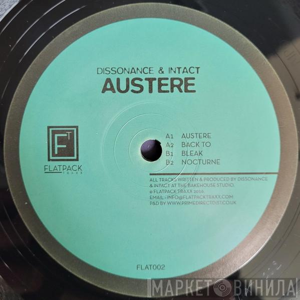 Dissonance , Intact  - Austere