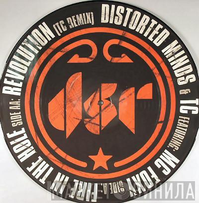 Distorted Minds, MC Foxy - Fire In The Hole / Revolution (TC Remix)