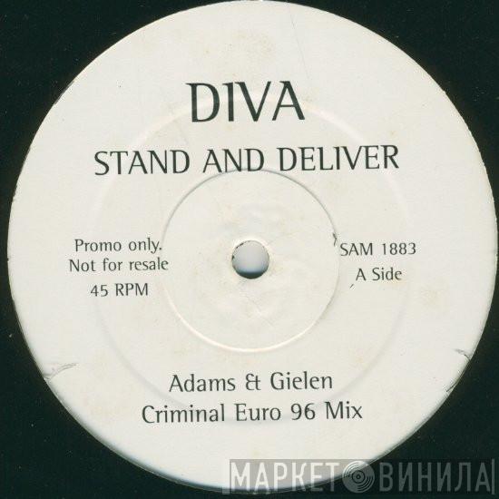 Diva - Stand And Deliver