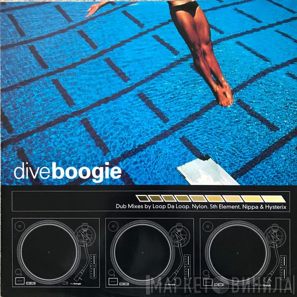 Dive  - Boogie