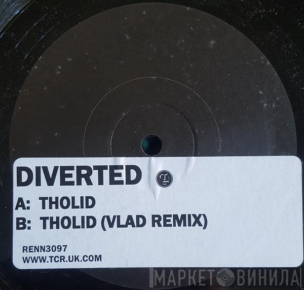Diverted - Tholid