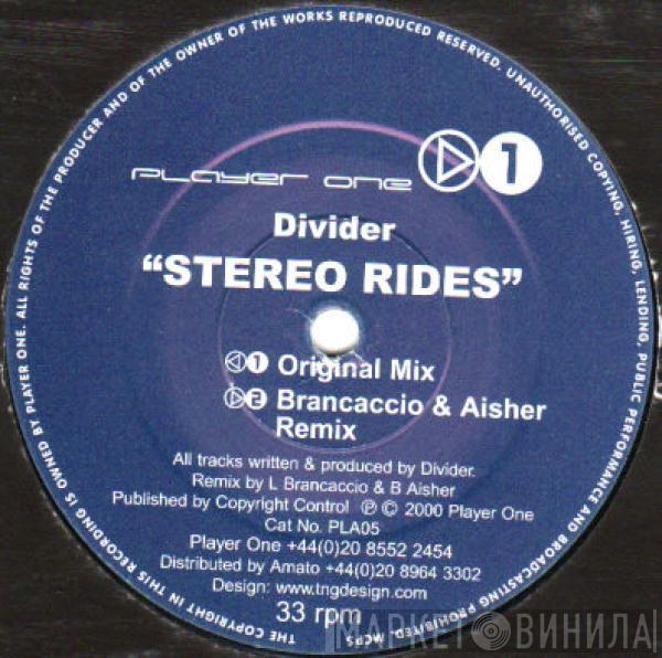 Divider - Stereo Rides