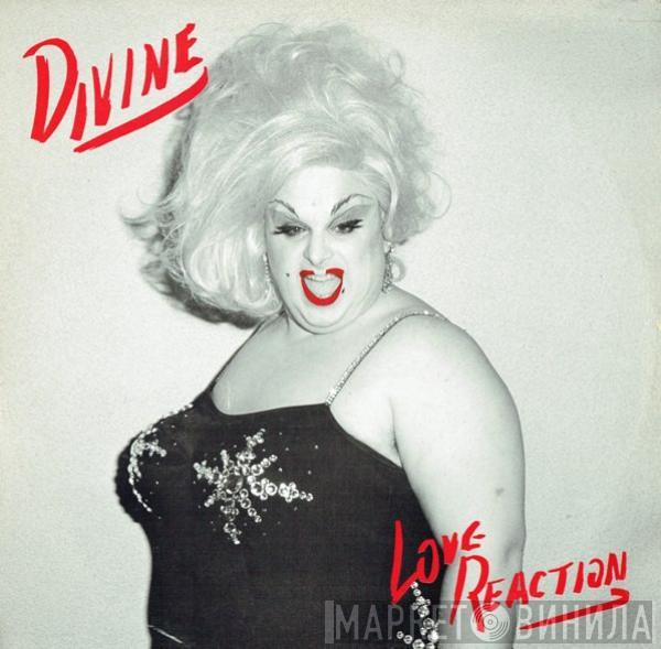 Divine - Love Reaction