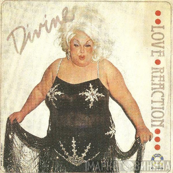  Divine  - Love Reaction