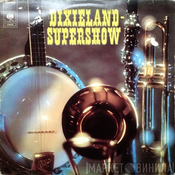 - Dixieland-Supershow