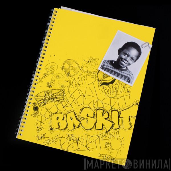 Dizzee Rascal - Raskit