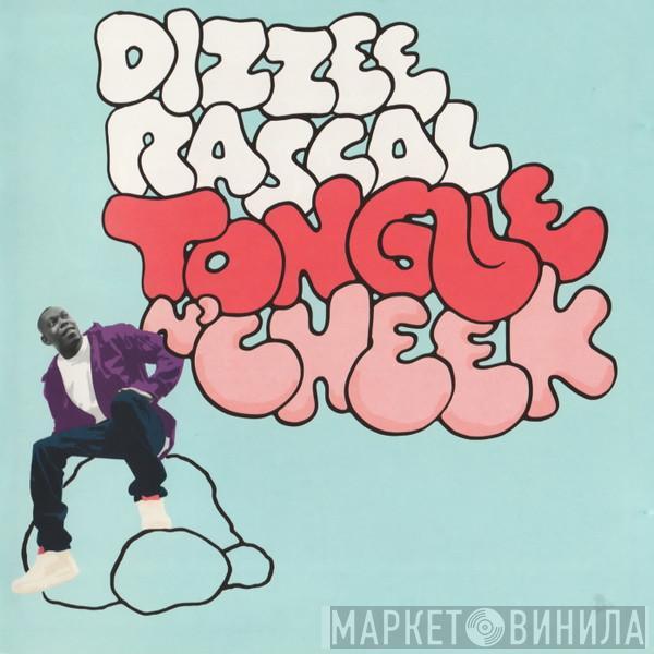 Dizzee Rascal - Tongue N'Cheek