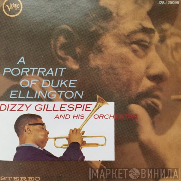  Dizzy Gillespie And His Orchestra  - A Portrait Of Duke Ellington