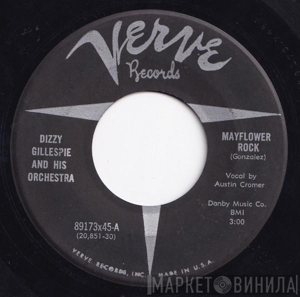 Dizzy Gillespie And His Orchestra - Mayflower Rock