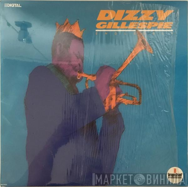 Dizzy Gillespie - Endlessly