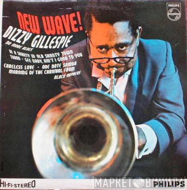 Dizzy Gillespie - New Wave!