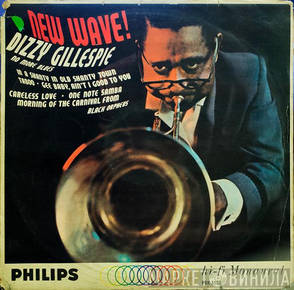  Dizzy Gillespie  - New Wave!
