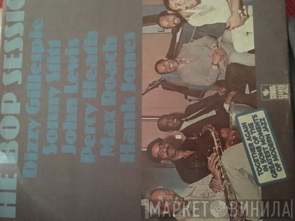 , Dizzy Gillespie , Sonny Stitt , John Lewis  , Percy Heath , Max Roach  Hank Jones  - The Bop Session