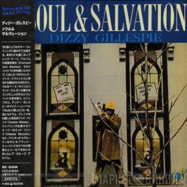  Dizzy Gillespie  - Soul & Salvation