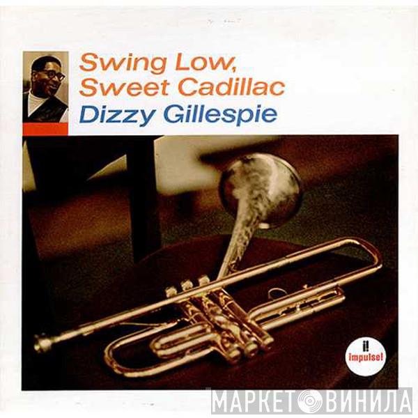  Dizzy Gillespie  - Swing Low, Sweet Cadillac