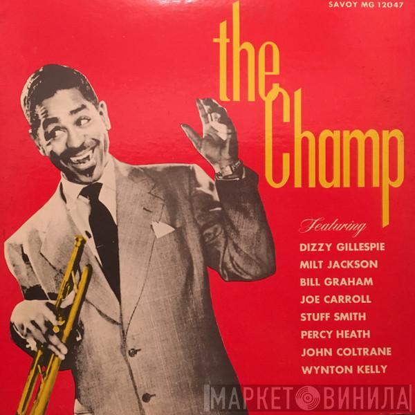 Dizzy Gillespie - The Champ