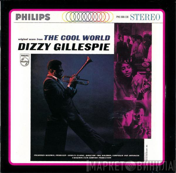 Dizzy Gillespie - The Cool World / Dizzy Goes Hollywood