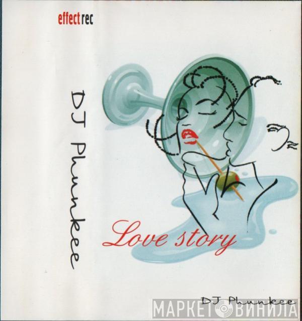 Dj Phunky D - Love Story