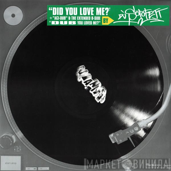 Dj Sotofett - Did You Love Me?