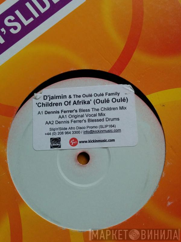 Djaimin, The Oulé Oulé Family - Children Of Afrika (Oulé Oulé)