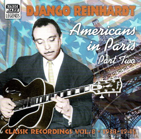 Django Reinhardt - Americans In Paris Part Two, Vol. 8 1938 - 1945 (Classic Recordings)