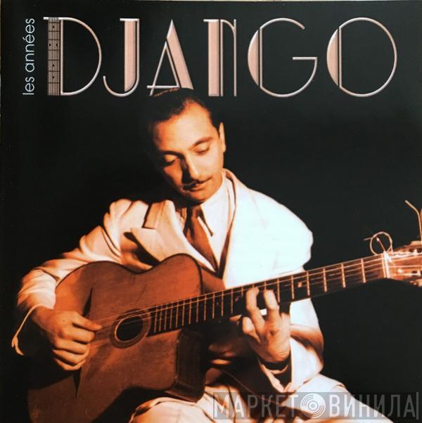 Django Reinhardt - Les Années Django