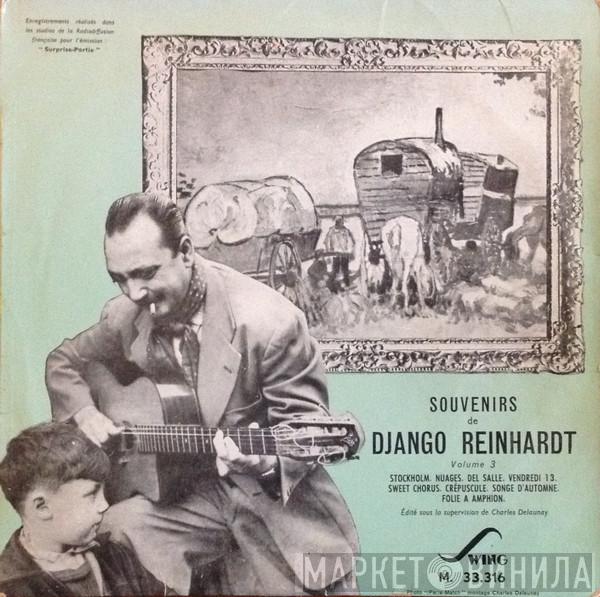 , Django Reinhardt  Quintette Du Hot Club De France  - Souvenirs de Django Reinhardt Volume 3