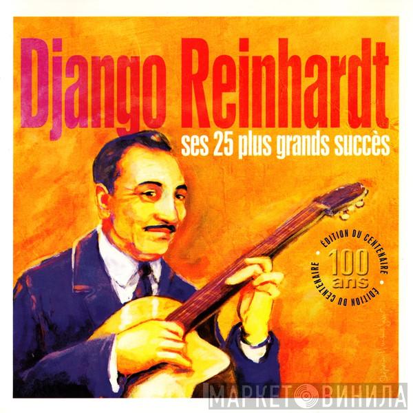  Django Reinhardt  - Ses 25 Plus Grands Succès