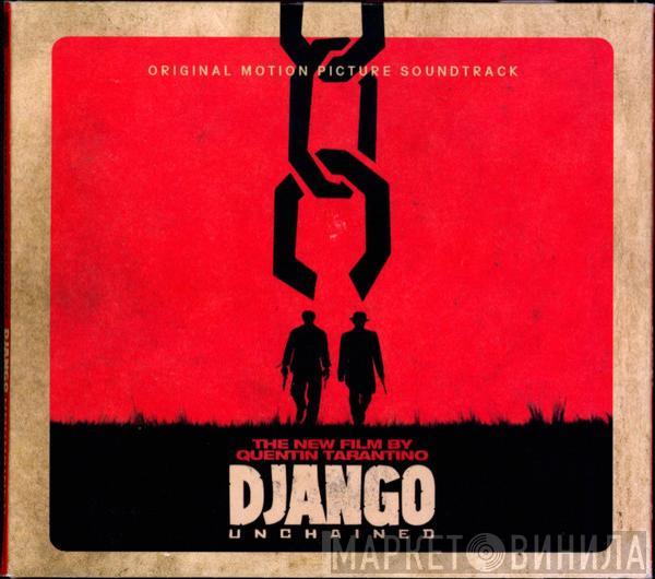  - Django Unchained (Original Motion Picture Soundtrack)