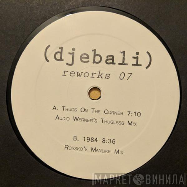 Djebali - Reworks 07