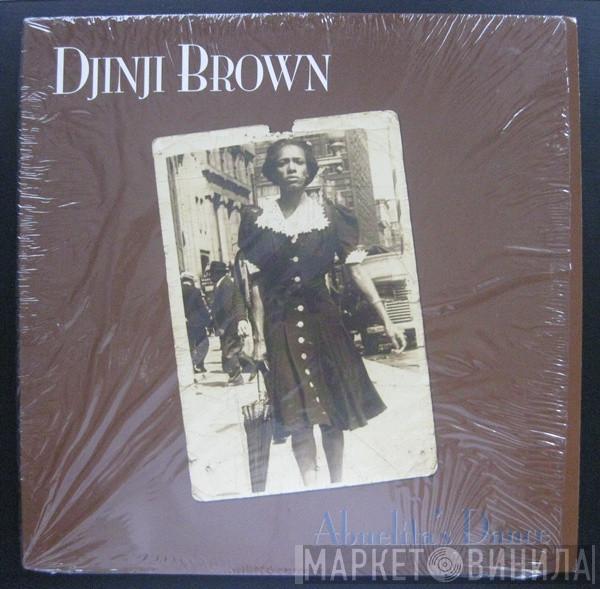 Djinji Brown - Abuelita's Dance