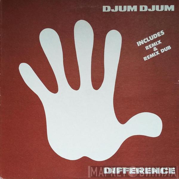  Djum Djum  - Difference (Remix)