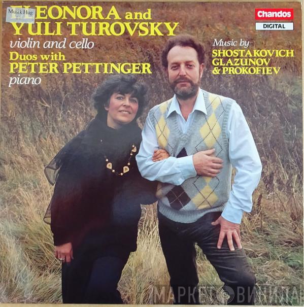 , Dmitri Shostakovich , Alexander Glazunov  Sergei Prokofiev  - Eleonora And Yuli Turovsky Violin And Cello - Duos With Peter Pettinger Piano