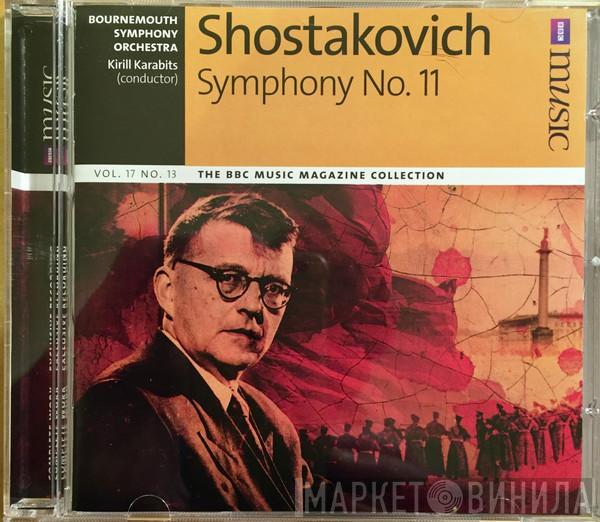 Dmitri Shostakovich, Bournemouth Symphony Orchestra, Kirill Karabits - Symphony No. 11